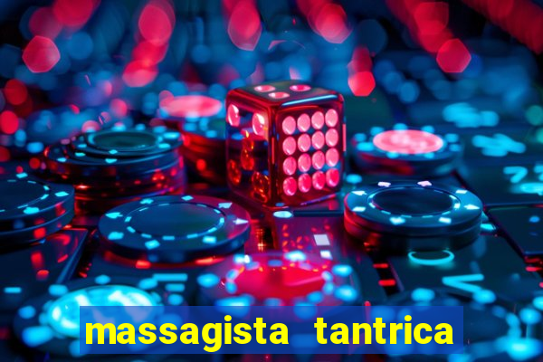 massagista tantrica porto alegre